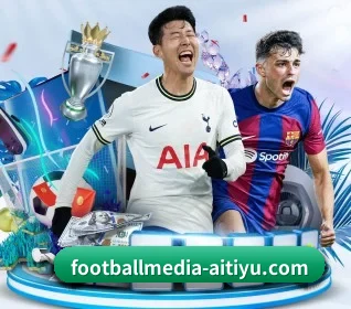 footballmedia-aitiyu.com的故事 - 体育资讯内容服务